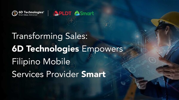 6D Technologies助力Smart实现销售转型